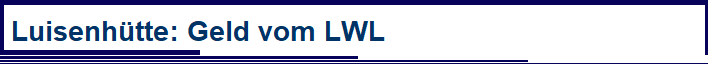 Luisenhtte: Geld vom LWL